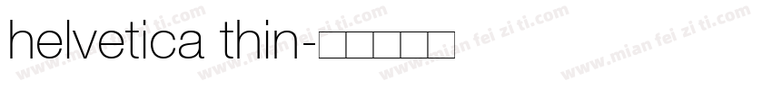helvetica thin字体转换